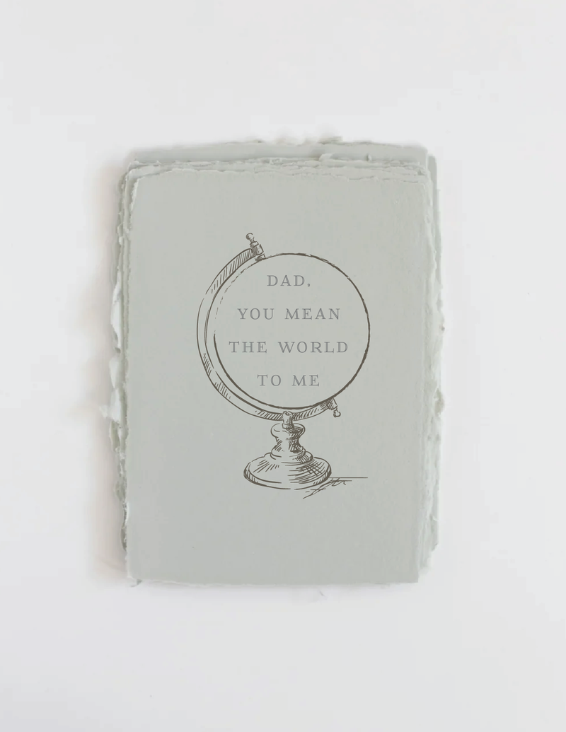 "Dad you mean the world to me" Father's Day Greeting Card