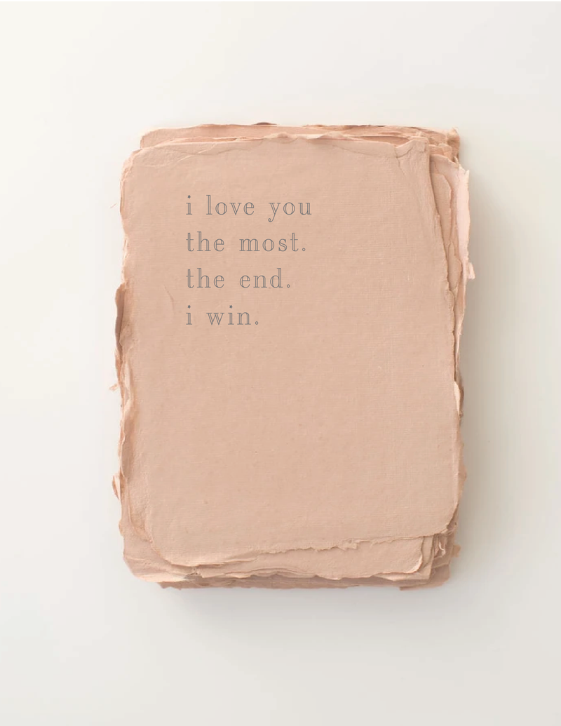 "Love you the Most" Letterpress Love Greeting Card