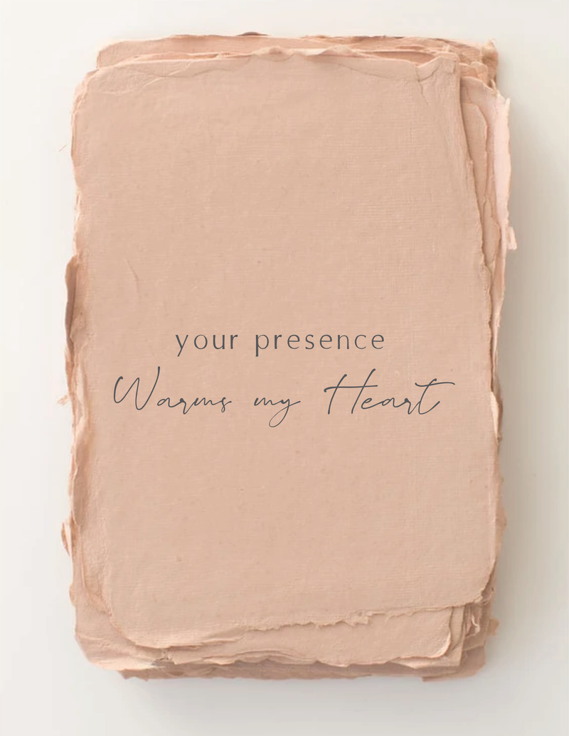 "Your Presence Warms My Heart" Love Friendship Greeting Card