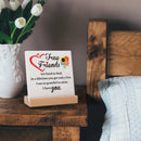 Friend Plaque With Wooden Stand