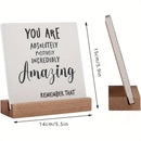 Wooden Acrylic Plaque, You Are Amazing Encouragement