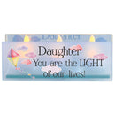 Tealight Daughter You Are Light Of Our lives!