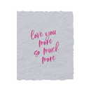 Love you so much Greeting Card