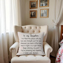 My Daughter Warm Cream Pillow