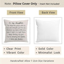 My Daughter Warm Cream Pillow