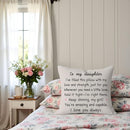 My Daughter Warm Cream Pillow