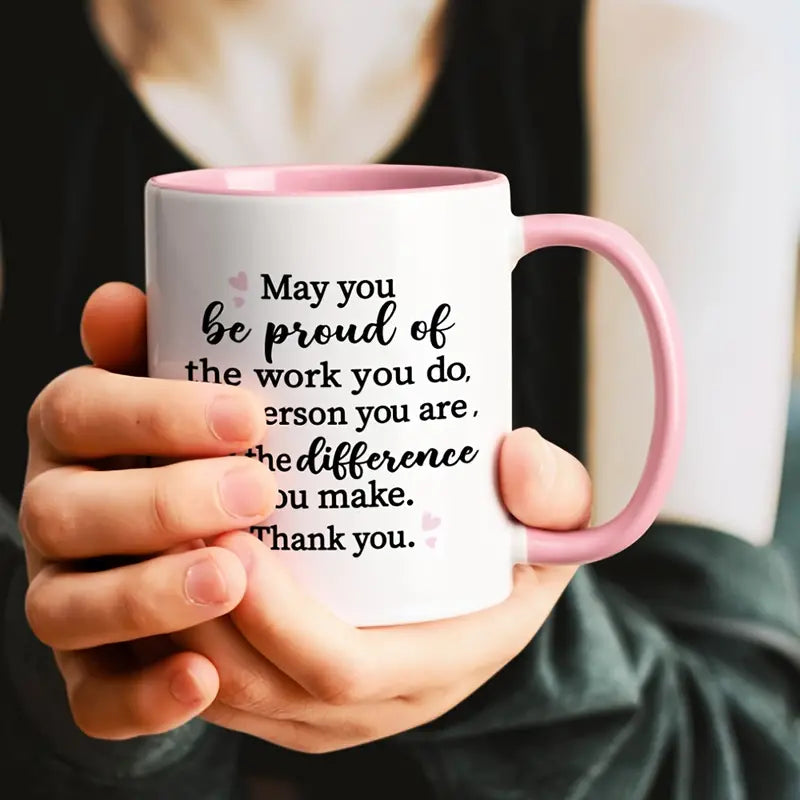 May You Be Proud Coffee Mug