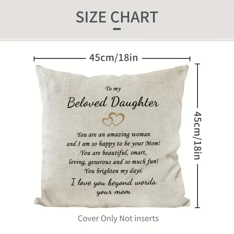 to My Beloved Daughter" Linen Pillow-  Heartfelt Message from Mom
