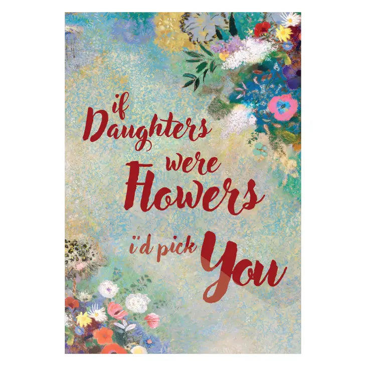 Sentimental Plaque for Daughter, If Daughters Were Flowers