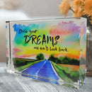 Chase Your Dreams Lucite Plaque, Inspirational Home Decor