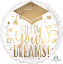 Follow Your Dreams White & Gold