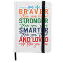 Braver Stronger Notebook