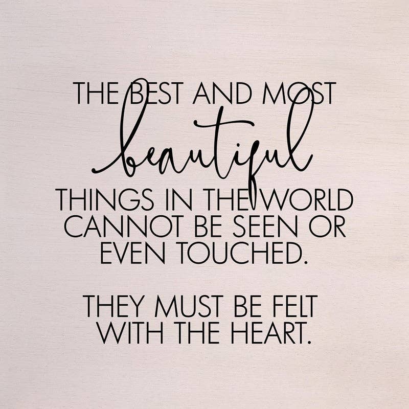 The best and most beautiful things in th... 14x14 Wall Art