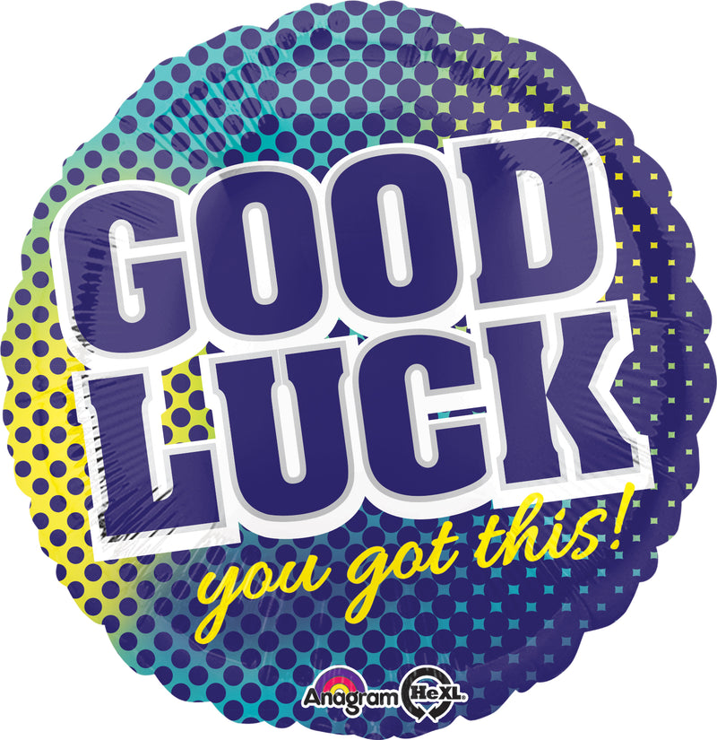 18" Good Luck You Got This!