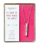 Livin' The Dream Daily Necklace