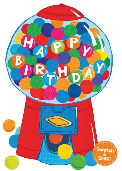 Happy Birthday To You! Bubblegum Machine Scratch & Sniff Card