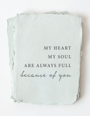 My Heart. My Soul. Always Full-Love Friendship Card