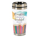 Travel Mug Daughter, Beautiful SS 16 Oz