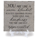 YOU ARE LIKE A WARM BLANKET ALWAYS COVERING PEOPLE TILE