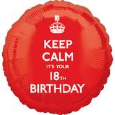 Keep Calm It's Your 18th  Birthday Balloon